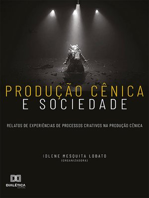 cover image of Produção cênica e sociedade